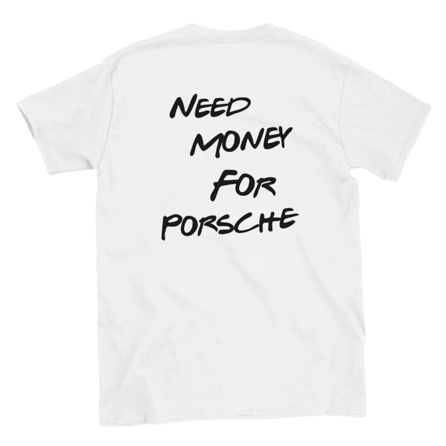 Need money for Porsche shirt white