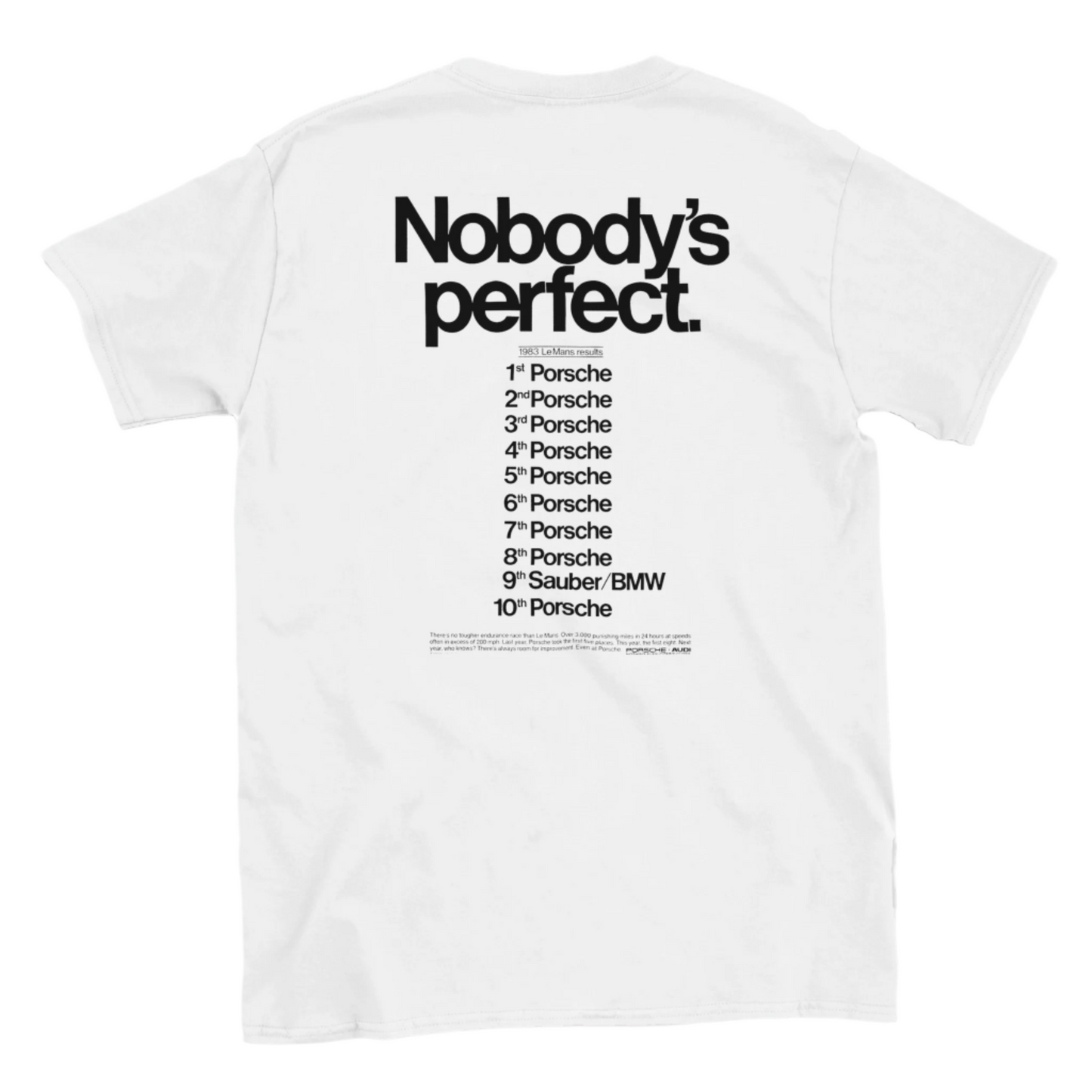 "Nobody's Perfect" Porsche-Shirt white