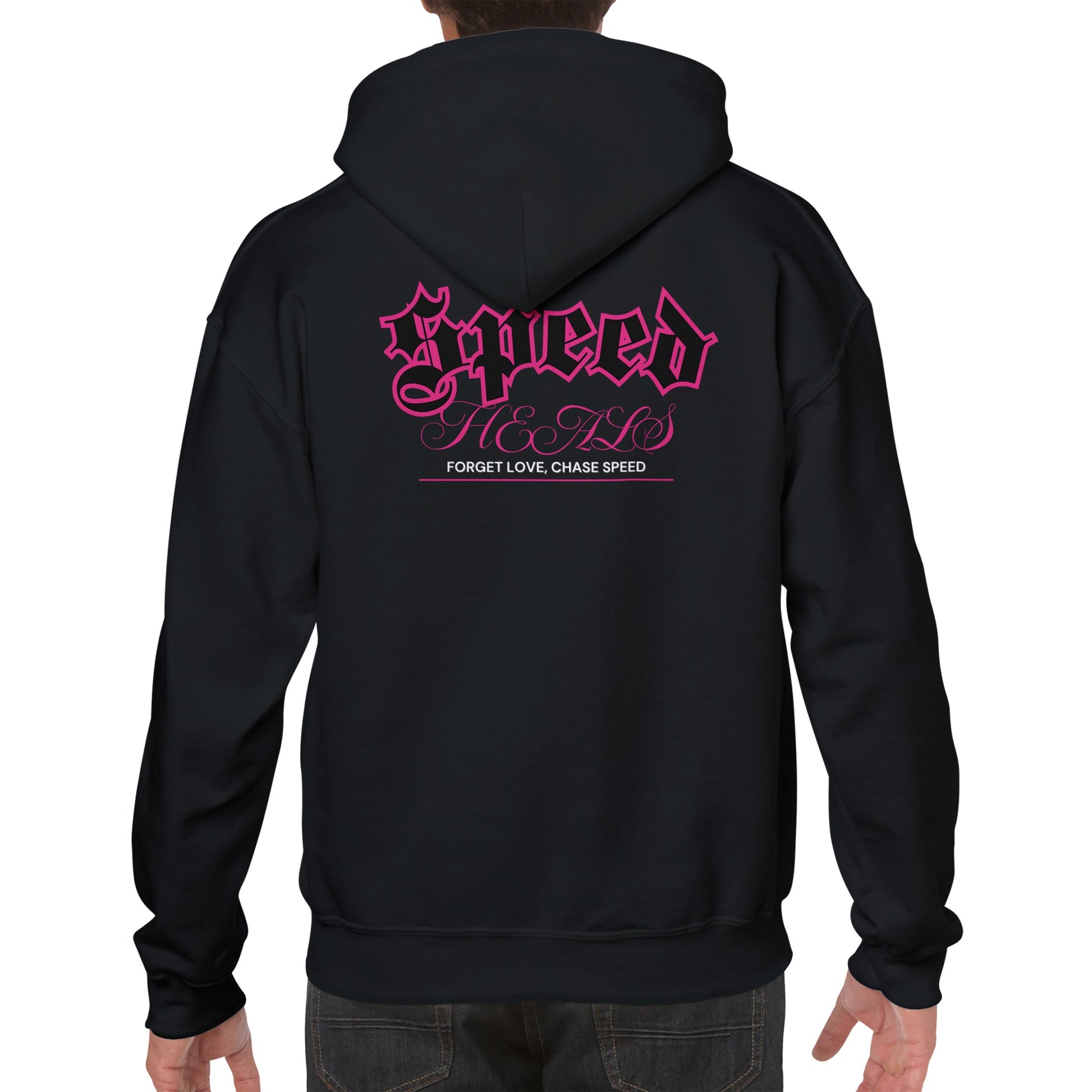 "Forget Love, Chase Speed" Hoodie back model 