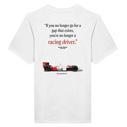 "If You No Longer Go for a Gap" Ayrton Senna T-Shirt back