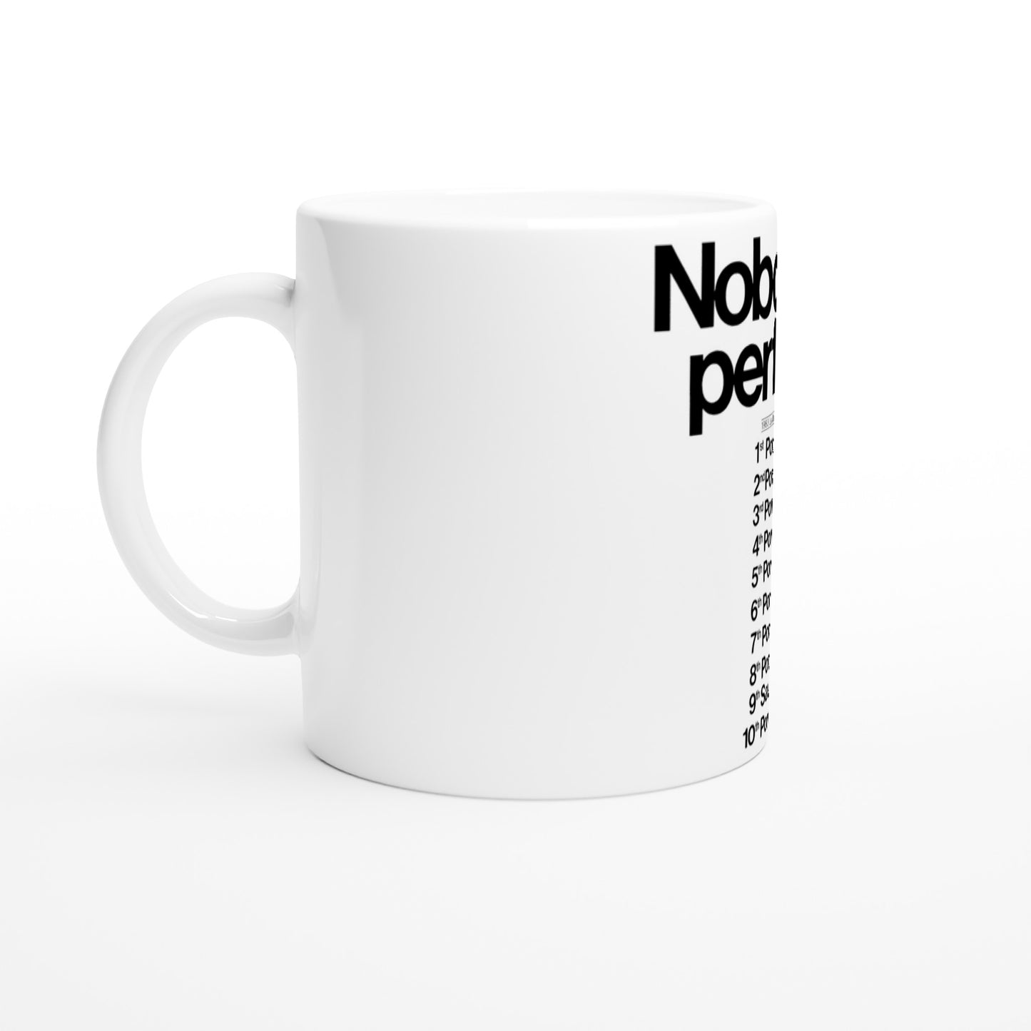 "Nobody's Perfect" Porsche Mug